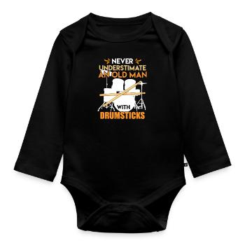 Don't underestimate a man with drumstick's drums - Organic Longsleeve Baby Bodysuit - black - Front