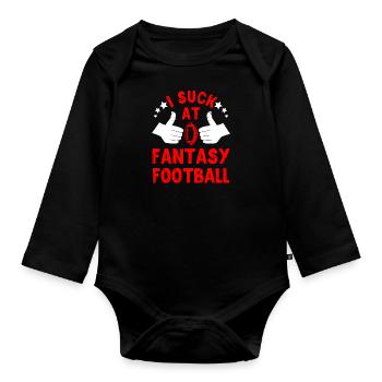 Fantasy Football Loser I suck at Fantasy Football - Organic Longsleeve Baby Bodysuit - black - Front