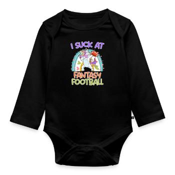 Fantasy Football Loser I suck at Fantasy Football - Organic Longsleeve Baby Bodysuit - black - Front
