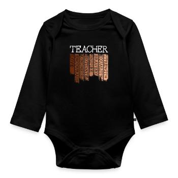 Black History teacher educated and proud Africa - Organic Longsleeve Baby Bodysuit - black - Front