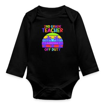 Second Class Class Class Teachers on Vacation Teachers - Organic Longsleeve Baby Bodysuit - black - Front