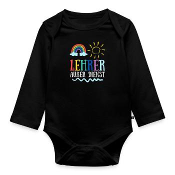 Teacher off duty teacher School holiday teacher - Organic Longsleeve Baby Bodysuit - black - Front