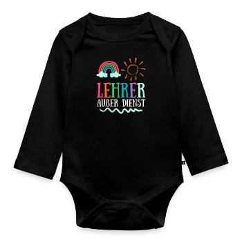 Teacher off duty Lehrerin Schule Ferien Lehrer - Baby Bio-Langarm-Body - Schwarz - Vorne