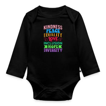 Inclusion Equality Kindness Acceptance - Organic Longsleeve Baby Bodysuit - black - Front