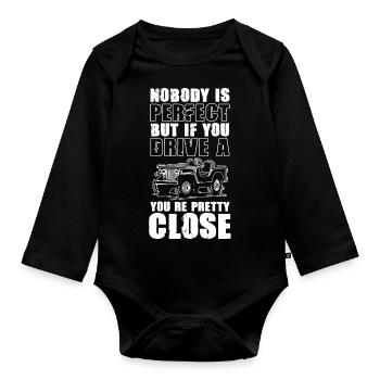 Jeeps If You Drive A You Are Perfect - Organic Longsleeve Baby Bodysuit - black - Front