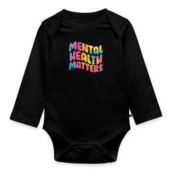 Mentale Health Matters Awareness Mentale - Organic Longsleeve Baby Bodysuit - black - Front