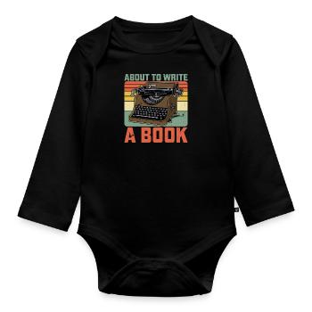 Typewriter Typewriter Literature Books - Organic Longsleeve Baby Bodysuit - black - Front