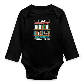 Book lover I have no shelf control Bücherwurm - Baby Bio-Langarm-Body - Schwarz - Vorne