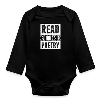 Read more Poetry Poesie Gedichte Poeten - Baby Bio-Langarm-Body - Schwarz - Vorne