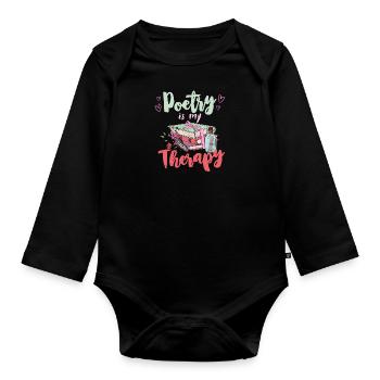 Poesie ist meine Therapie Gedichte Book lover - Baby Bio-Langarm-Body - Schwarz - Vorne