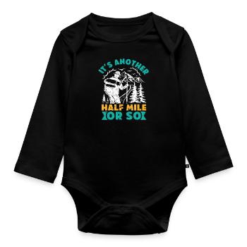 Wanderer lustig Nur eine halbe Meile Bergfan - Baby Bio-Langarm-Body - Schwarz - Vorne