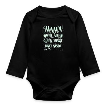 Drillingsmama 2024 Alle guten Dinge sind drei - Baby Bio-Langarm-Body - Schwarz - Vorne
