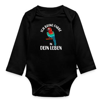 Aras Ich bring Fabe in dein Leben Papagei Fan - Baby Bio-Langarm-Body - Schwarz - Vorne