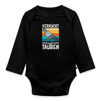 Verrückt nach Tauben Taubenhalter Tauben Fan - Baby Bio-Langarm-Body - Schwarz - Vorne