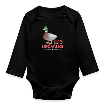 Duck Breeder I raise Tiny Dinosaurs Duck Keeper - Organic Longsleeve Baby Bodysuit - black - Front