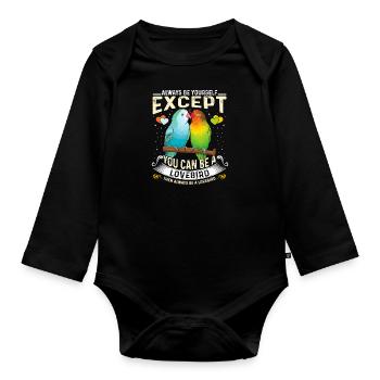 Lovebirds Always You except you can be a Lovebird - Organic Longsleeve Baby Bodysuit - black - Front