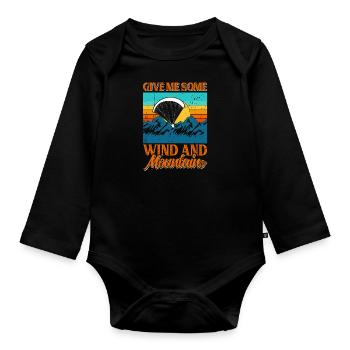 Thermal Paragliding Flight Give me Wind and Mountains - Organic Longsleeve Baby Bodysuit - black - Front