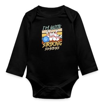 Bowlingspieler Quiet Striking Sometimes Bowling - Baby Bio-Langarm-Body - Schwarz - Vorne