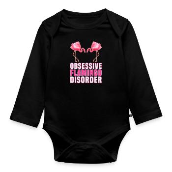 Flamingos Obsessive Flamingo Disorder Frauen - Baby Bio-Langarm-Body - Schwarz - Vorne