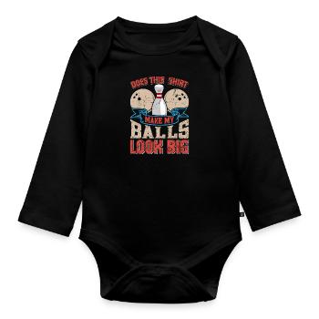 Bowling Est-ce que cette chemise rend mes balles grosses - Body Bébé bio manches longues - noir - Devant