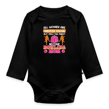 Bowling Women The Finest become Bowling Mom - Organic Longsleeve Baby Bodysuit - black - Front