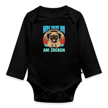 Gaming Hund Nerv nicht bin am Zocken Videospiel - Baby Bio-Langarm-Body - Schwarz - Vorne
