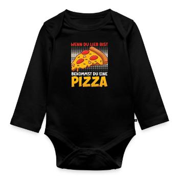 Pizza Fan Wenn du Lieb bist bekommst du eine Pizza - Baby Bio-Langarm-Body - Schwarz - Vorne