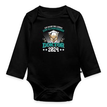 Doktor 2024 Habe die Lizenz zum Klugscheißen - Baby Bio-Langarm-Body - Schwarz - Vorne