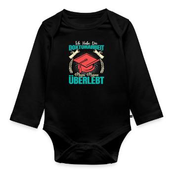 Doktortitel Habe die Doktorarbeit meines Mannes - Baby Bio-Langarm-Body - Schwarz - Vorne