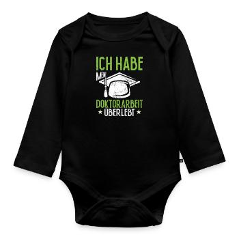 Dissertation Habe Meine Doktorarbeit Überlebt - Baby Bio-Langarm-Body - Schwarz - Vorne