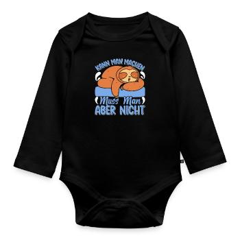Fauler Kollege Kann man Machen Muss Man Nicht - Baby Bio-Langarm-Body - Schwarz - Vorne