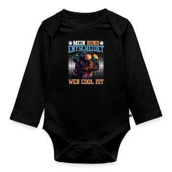 Rottweiler Besitzer MEIN HUND ENTSCHEIDET WER COOL - Baby Bio-Langarm-Body - Schwarz - Vorne