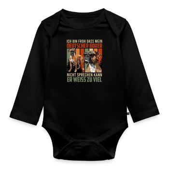 Boxer GLÜCKLICH MEIN BOXER KANN NICHT SPRECHEN - Baby Bio-Langarm-Body - Schwarz - Vorne