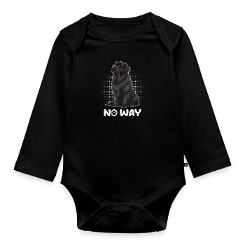 Newfoundland Dog Owner NO WAY Stubborn Funny - Organic Longsleeve Baby Bodysuit - black - Front