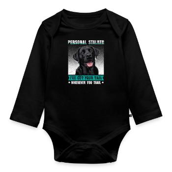 Labrador Lover Personal Stalker Labrador - Organic Longsleeve Baby Bodysuit - black - Front