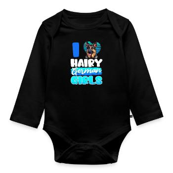 German Shepherd I LOVE HAIRY GERMAN GIRLS - Organic Longsleeve Baby Bodysuit - black - Front
