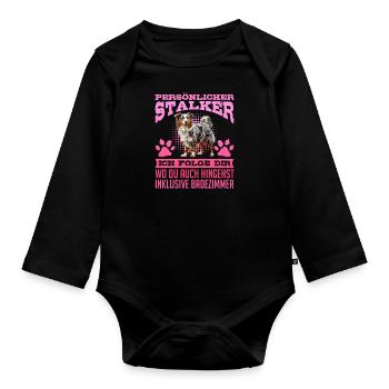 Australian Shepherd PERSONAL STALKER Funny - Organic Longsleeve Baby Bodysuit - black - Front