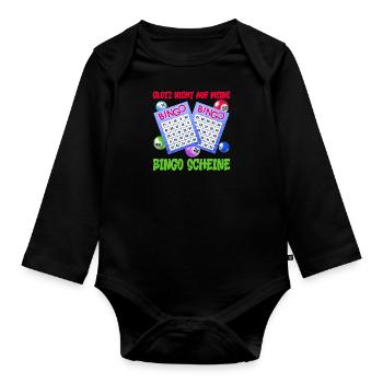 Bingo GLOTZ NICHT AUF MEINE BINGO SCHEINE Lustig - Baby Bio-Langarm-Body - Schwarz - Vorne