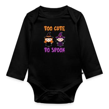 Halloween TOO CUTE TO SPOOK Lustiges Kleine - Baby Bio-Langarm-Body - Schwarz - Vorne