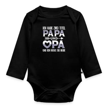 Opi HABE ZWEI TITLE PAPA UND OPA UND ROCKE SIE - Baby Bio-Langarm-Body - Schwarz - Vorne
