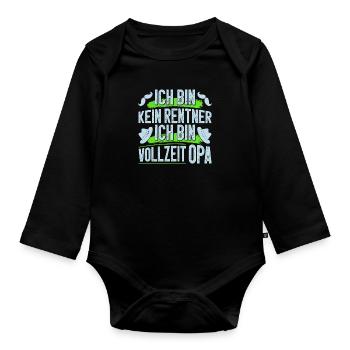 Großvater BIN KEIN RENTNER BIN VOLLZEIT OPA Lustig - Baby Bio-Langarm-Body - Schwarz - Vorne