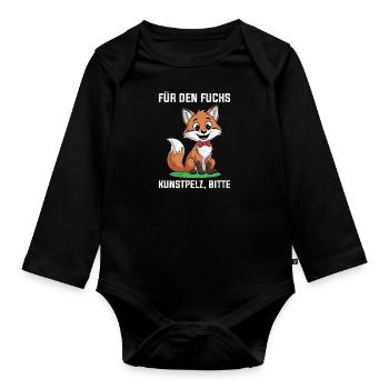 Tierschutz FÜR DEN FUCHS KUNSTPELZ BITTE Lustig - Baby Bio-Langarm-Body - Schwarz - Vorne