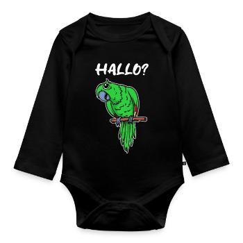 Parrot Saying, Bird Animal, Bird Lover, Pet - Organic Longsleeve Baby Bodysuit - black - Front