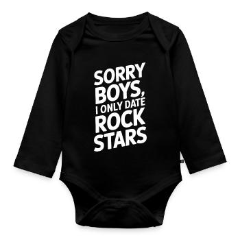 Festival Sorry Boys I Only Date Rock Stars Groupie - Organic Longsleeve Baby Bodysuit - black - Front