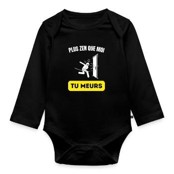 plus zen que moi tu meurs - Body Bébé bio manches longues - noir - Devant