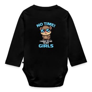 Otter Keine Zeit No Time I have to go to my girls - Baby Bio-Langarm-Body - Schwarz - Hinten