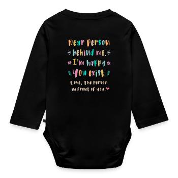 Chère personne derrière moi, je suis content que ce soit toi - Body Bébé bio manches longues - noir - Dos