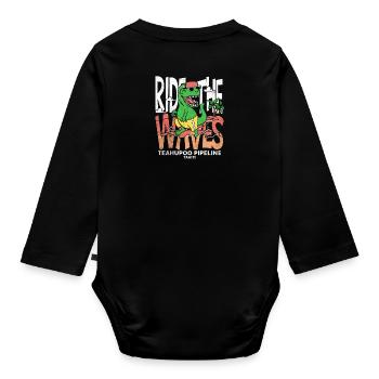 Ride the waves Teahupoo Tahiti - Organic Longsleeve Baby Bodysuit - black - Back