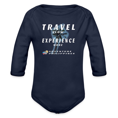 travel slow experience more etwas grösser - Baby Bio-Langarm-Body
