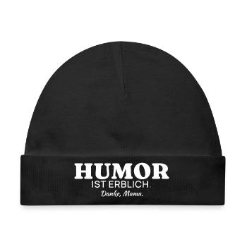 Humor ist erblich – Danke, Mama - Baby Premium Organic Mütze - Schwarz - Vorne